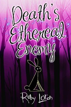 [January Chevalier 04] • Death's Ethereal Enemy